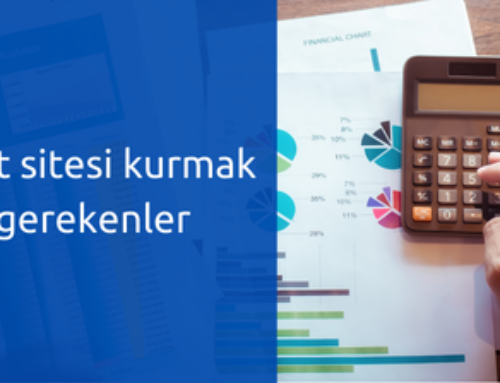 E-ticaret sitesi kurmak için gerekenler